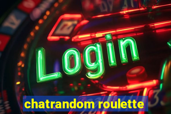 chatrandom roulette